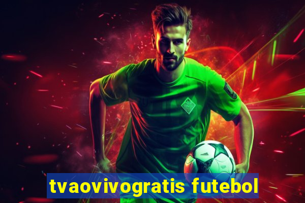 tvaovivogratis futebol